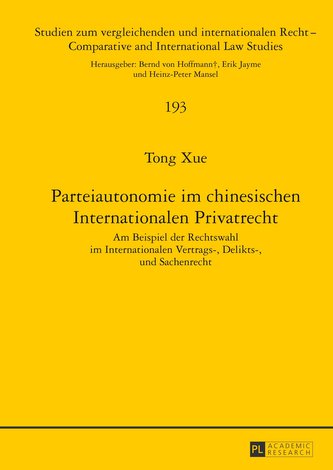 Parteiautonomie im chinesischen Internationalen Privatrecht