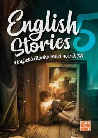 English stories - anglická čítanka pre 5.ročník ZŠ