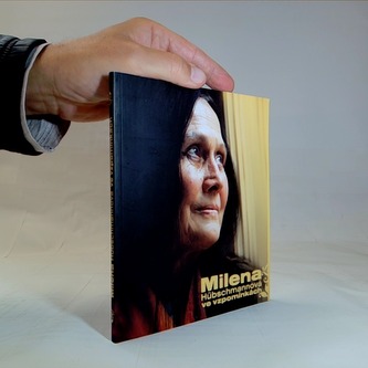 Milena Hűbschmannová ve vzpomínkách
