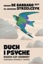 Duch i psyche. Razem czy osobno?