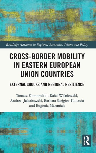 Cross-Border Mobility in Eastern European Union Countries Cross-Border Mobility in Eastern European Union Countries