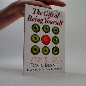 The Gift of Being Yourself