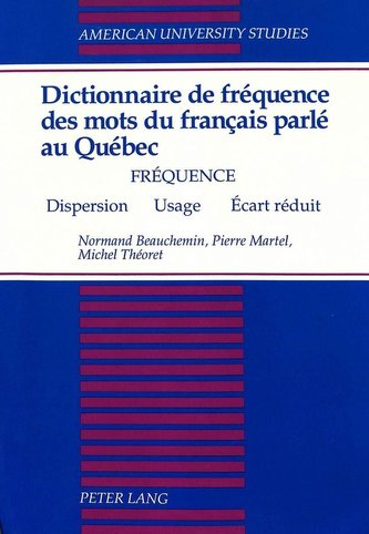 Dictionnaire de fréquence des mots du français parlé au Québec