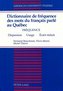 Dictionnaire de fréquence des mots du français parlé au Québec