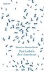 Das Leben der Ameisen