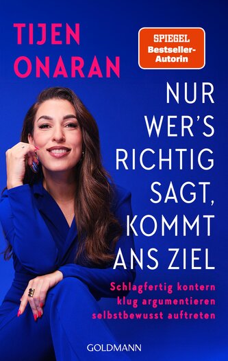 Nur wer's richtig sagt, kommt ans Ziel