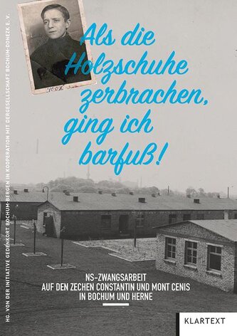 "Als die Holzschuhe zerbrachen, ging ich barfuß"