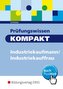 Prüfungswissen KOMPAKT - Industriekaufmann/Industriekauffrau