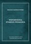 Wspomnienia starego pedagoga