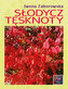 Słodycz tęsknoty