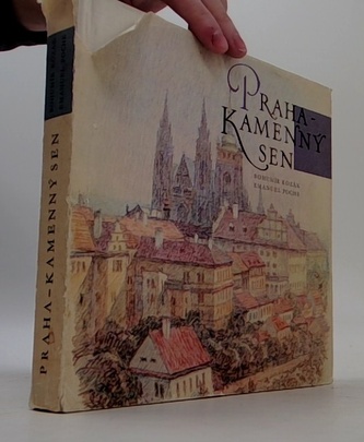 Praha - kamenný sen