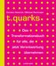 t.quarks