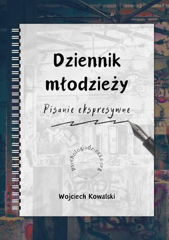 Dziennik młodzieży Pisanie ekspresywne
