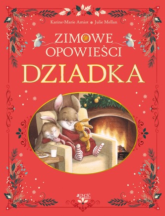 Zimowe opowieści dziadka Zimowe opowieści dziadka