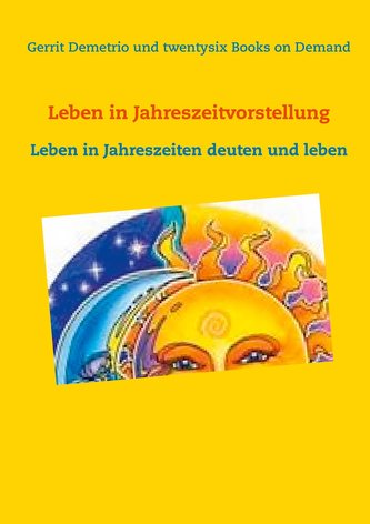 Leben in Jahreszeitvorstellung