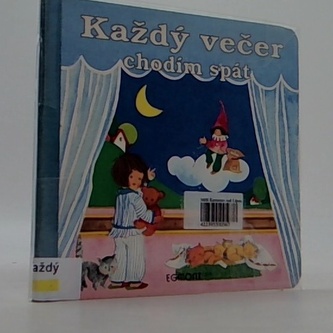 Každý večer chodím spát