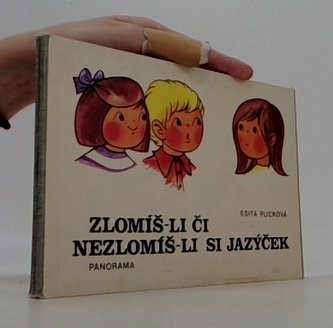 Nezlomíš-li či nezlomíč-li si jazýček