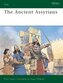 The Ancient Assyrians