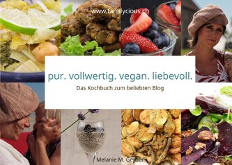pur. vollwertig. vegan. liebevoll. 