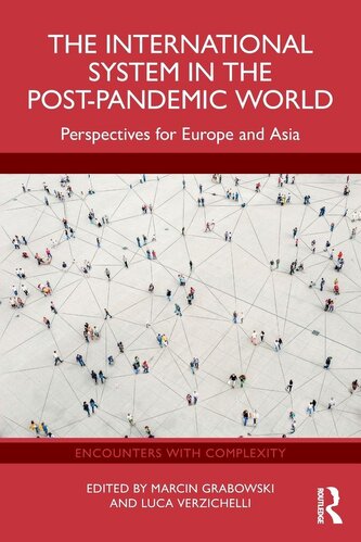 The International System in the Post-Pandemic World The International System in the Post-Pandemic World