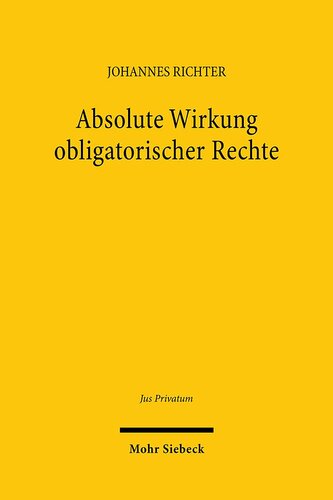 Absolute Wirkung obligatorischer Rechte