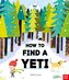 How to Find a Yeti