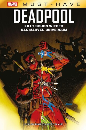 Marvel Must-Have: Deadpool killt schon wieder das Marvel-Universum