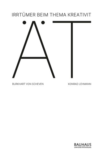 Irrtümer beim Thema Kreativität