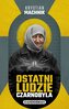 Ostatni ludzie Czarnobyla