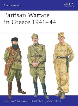 Partisan Warfare in Greece 1941-44