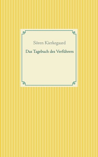 Das Tagebuch des Verführers