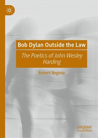 Bob Dylan Outside the Law Bob Dylan Outside the Law