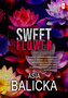 Sweet Flower