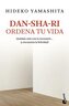 Dan-sha-ri : ordena tu vida : quédate solo con lo necesario-- ¡y encuentra la felicidad!