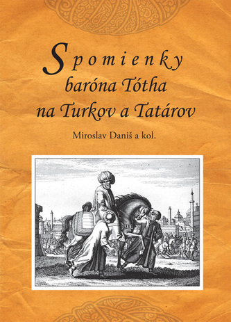 Spomienky baróna Tótha na Turkov a Tatárov