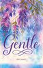 Gentle