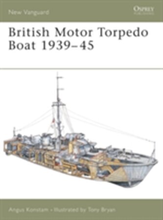 British Motor Torpedo Boat 1939-45 British Motor Torpedo Boat 1939-45