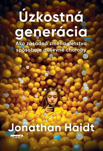 Úzkostná generácia Úzkostná generácia