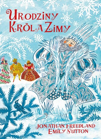 Urodziny Króla Zimy Urodziny Króla Zimy