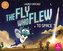 The Fly Who Flew to Space