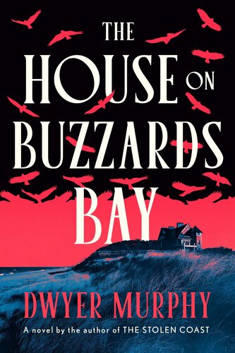 The House on Buzzards Bay The House on Buzzards Bay