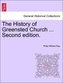 The History of Greensted Church ... Second edition.