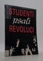 Studenti psali revoluci