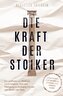 Die Kraft der Stoiker - Strategien für Disziplin, Stärke und innere Ruhe: