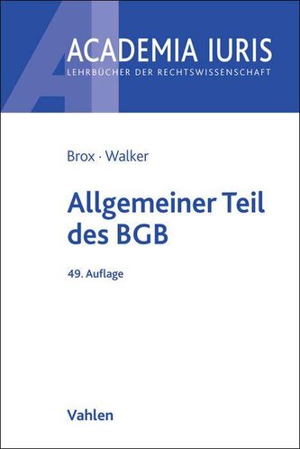 Allgemeiner Teil des BGB Allgemeiner Teil des BGB