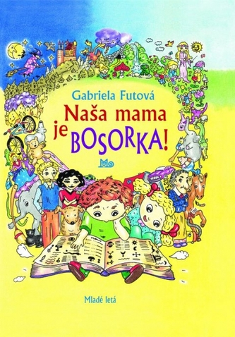 Naša mama je bosorka!, 6. vydanie Naša mama je bosorka!, 6. vydanie