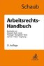 Arbeitsrechts-Handbuch
