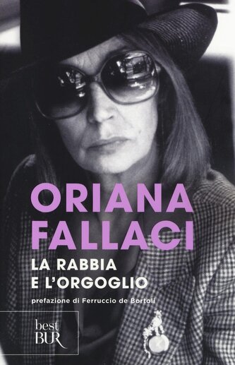 La rabbia e l'orgoglio La rabbia e l'orgoglio