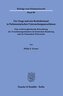 Der Zeuge und sein Rechtsbeistand in Parlamentarischen Untersuchungsausschüssen