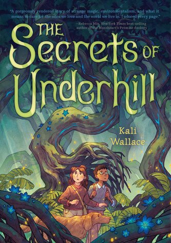 The Secrets of Underhill The Secrets of Underhill